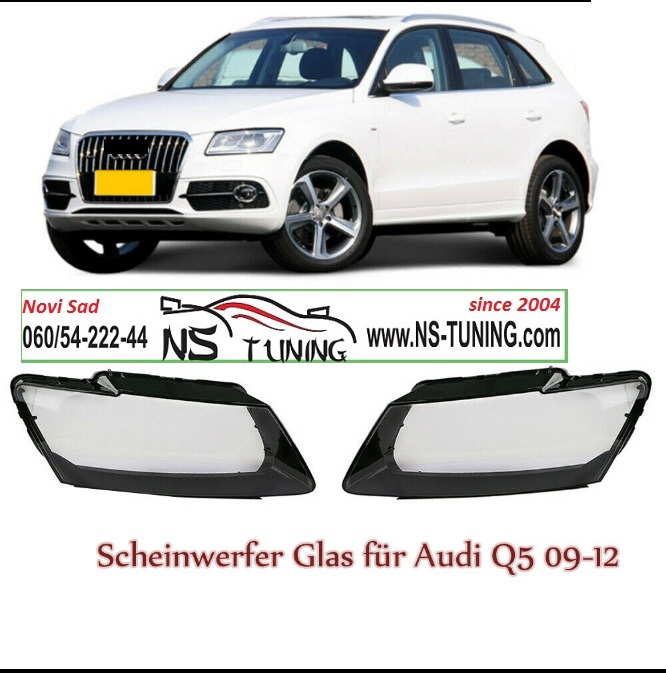 staklo za xenon far audi q5 2008 2009 2010 2011 2012  novi sad beograd ns tuning zamena stakla